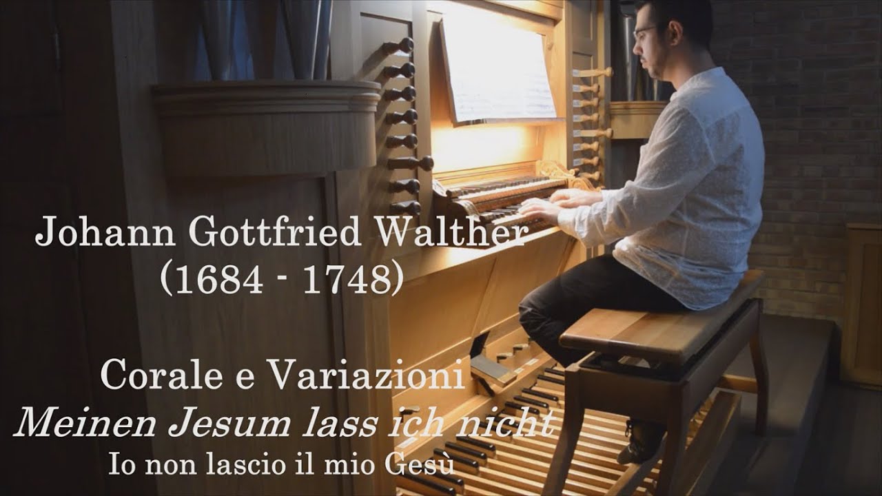 Johann Gottfried Walther - Corale e Variazioni