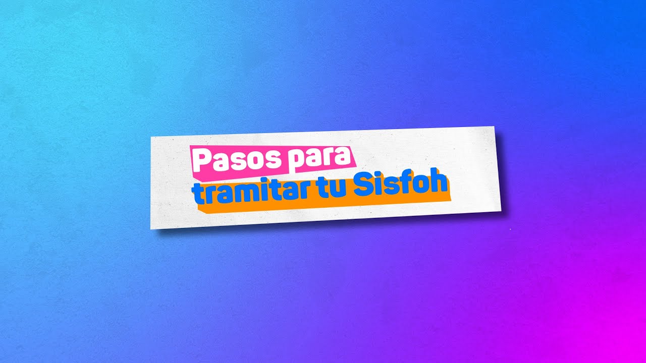 Pasos para tramitar tu Sisfoh del Midis
