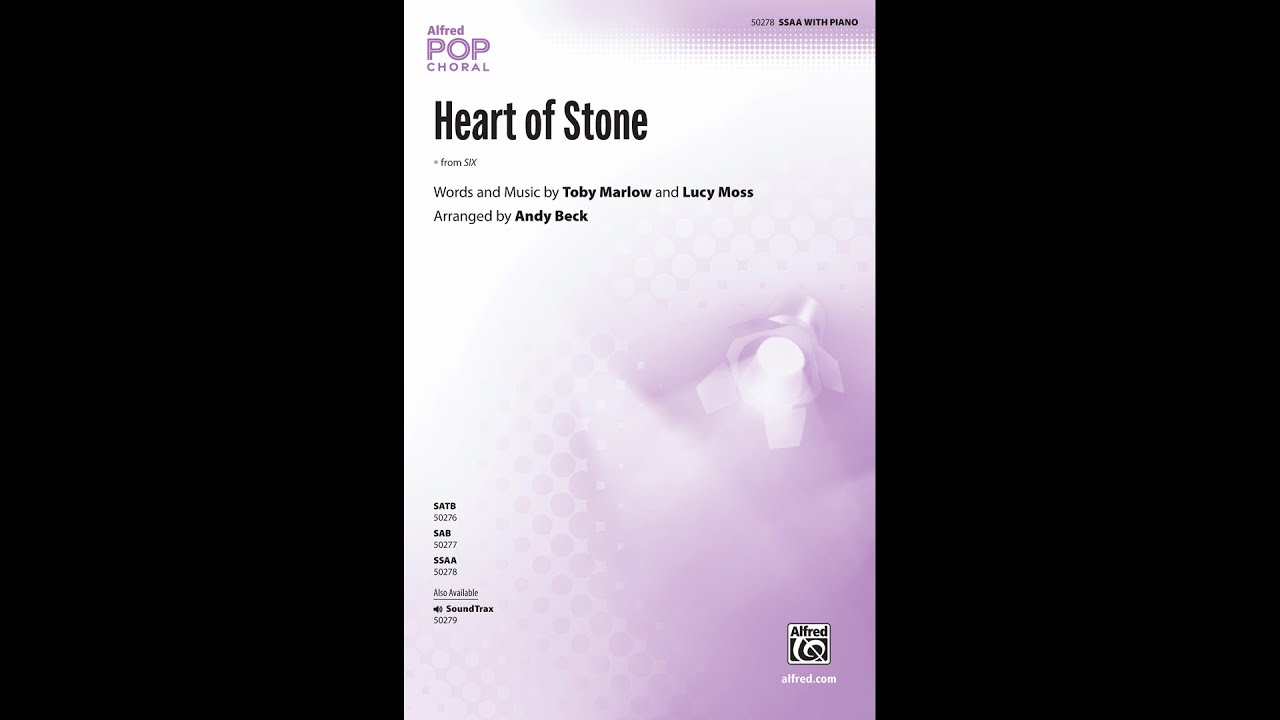 Heart of Stone (SSAA), arr. Andy Beck – Score & Sound