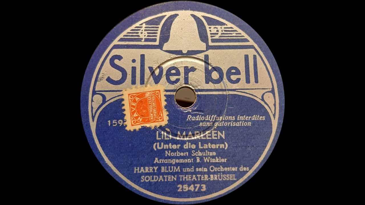 Lili Marleen   Harry Blum u s Orchester des Soldatentheaters Brüssel