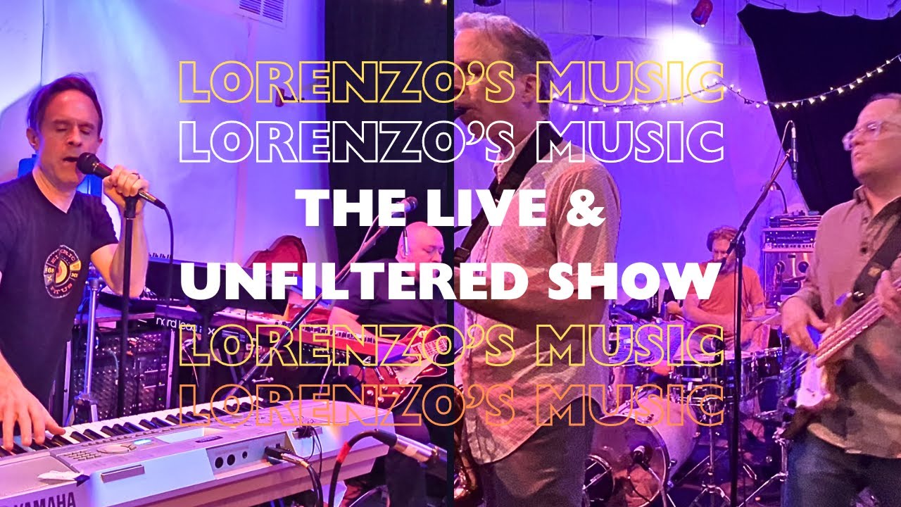 Lorenzo's Music: Live & Unfiltered Show - 240731