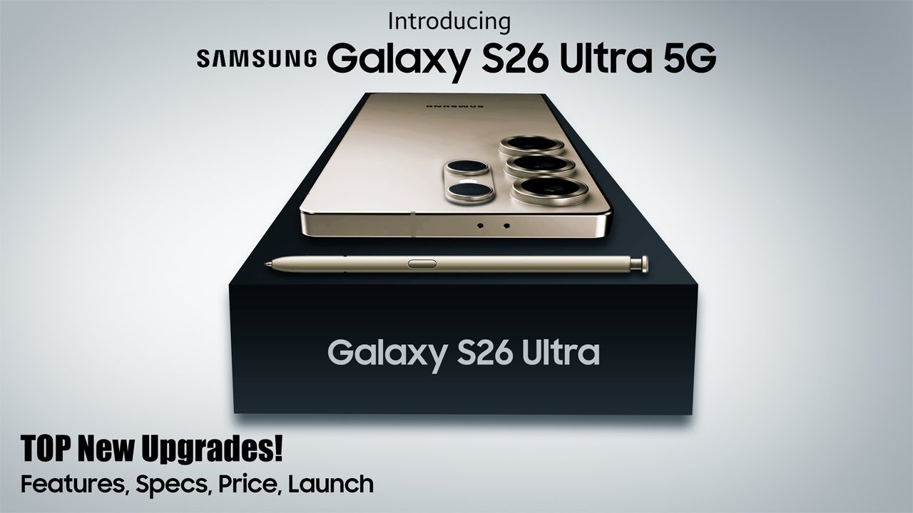Samsung Galaxy S26 Ultra 5G (2026) Introduction!!!🚀