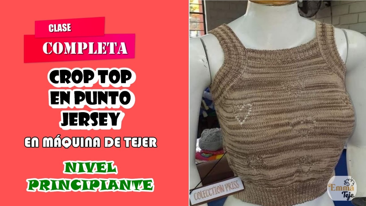 Clases de tejido a maquina. Crop Top en punto jersey. maquinas de tejer manual. tejedora.#jersey