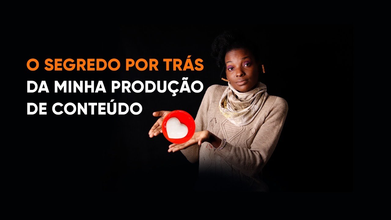 O segredo por trás da minha produção de conteúdo❤️