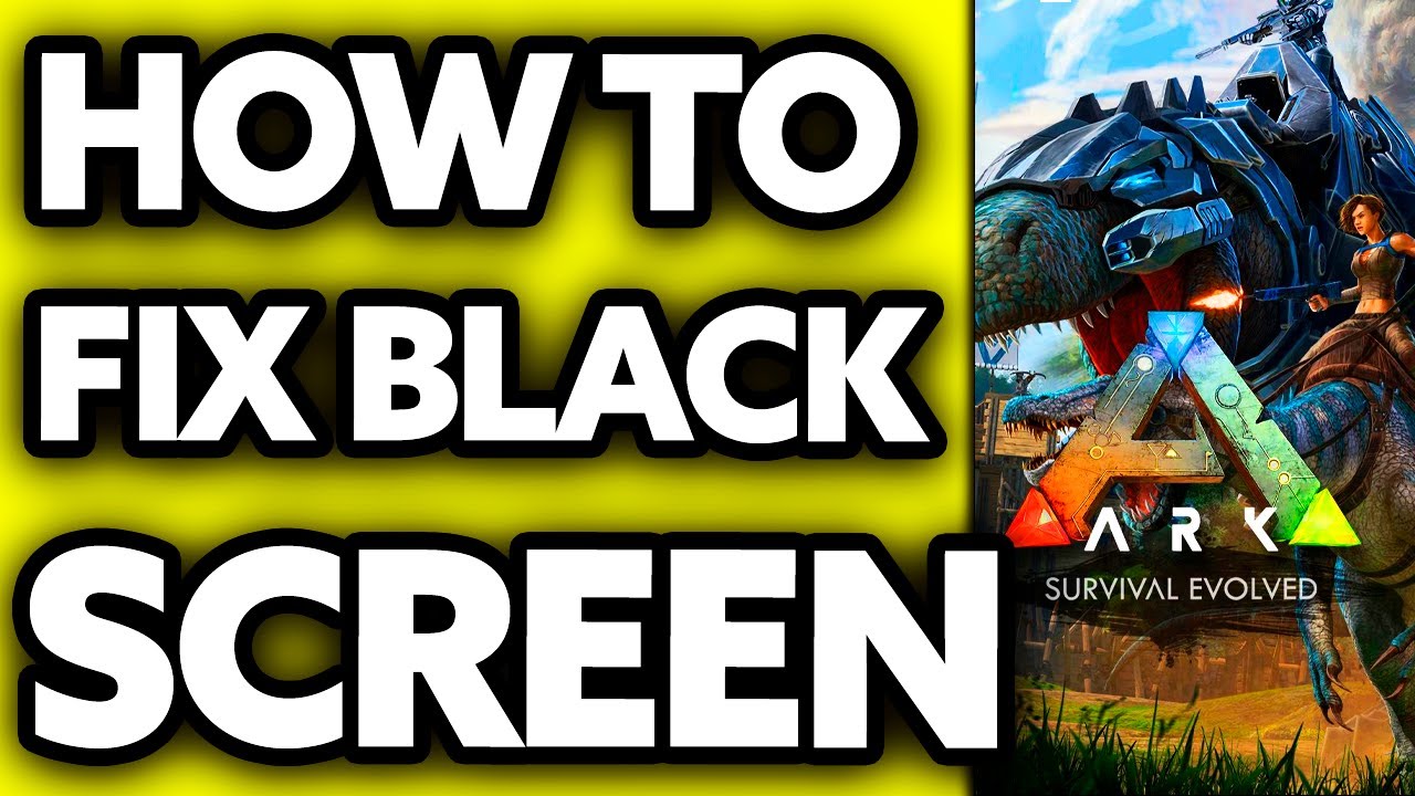 How To Fix Black Screen in Ark Survival Evolved Android (EASY!)