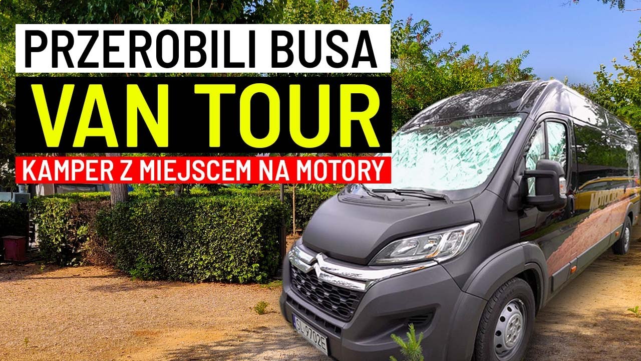 VAN TOUR - Przerobili Busa na Kamper Vana - Kamper Miejscem na Motory