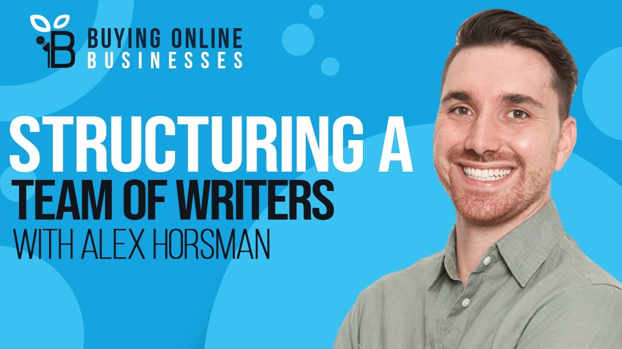 How To Structure The Perfect Content Creation Team with Alex Horsman