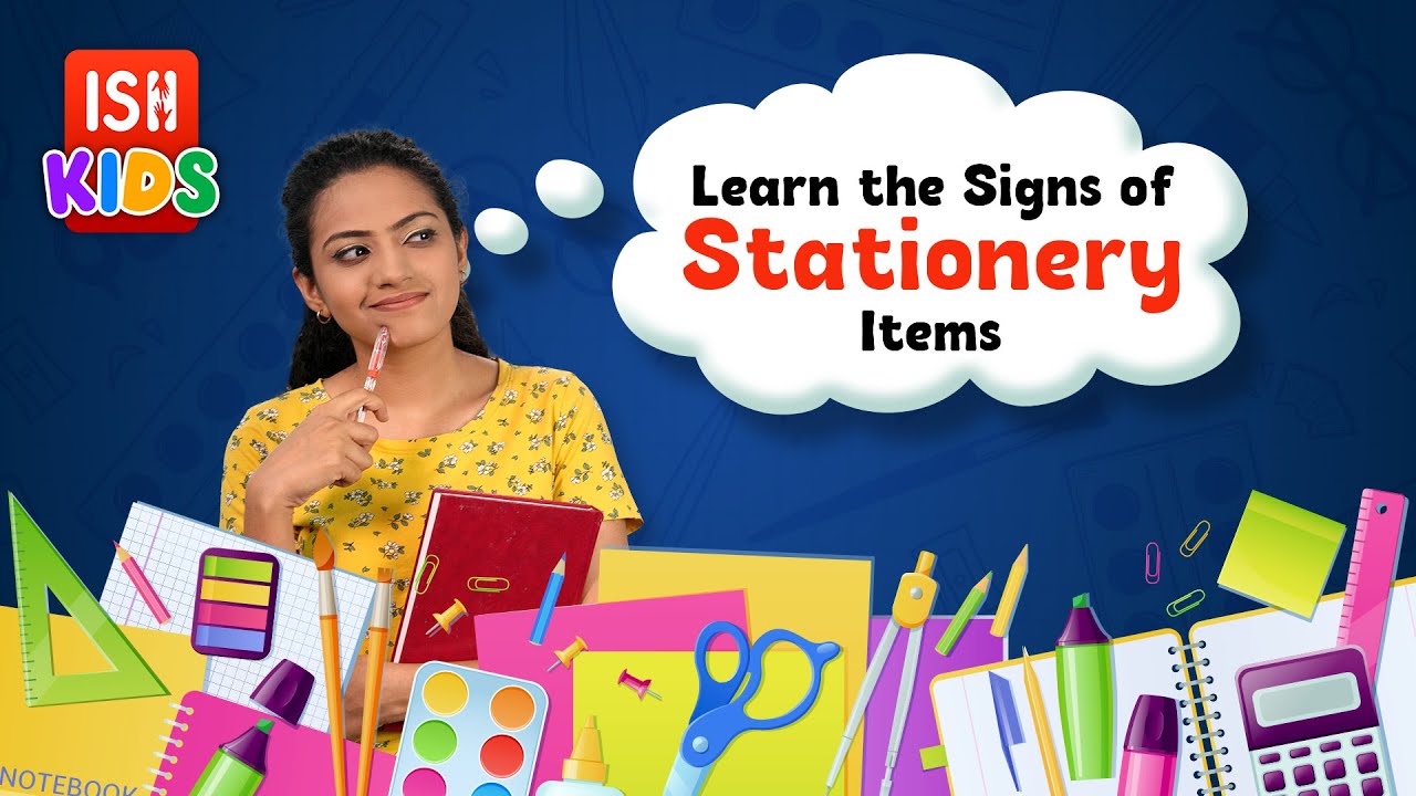 Back to School: Learn Stationery Items in Indian Sign Language with ISH Kids