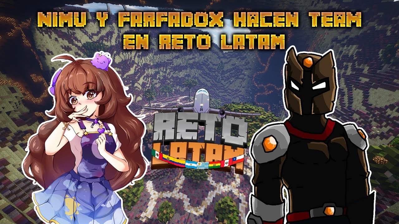 NIMU y FARFADOX hacen team en RETO LATAM 😎✈️