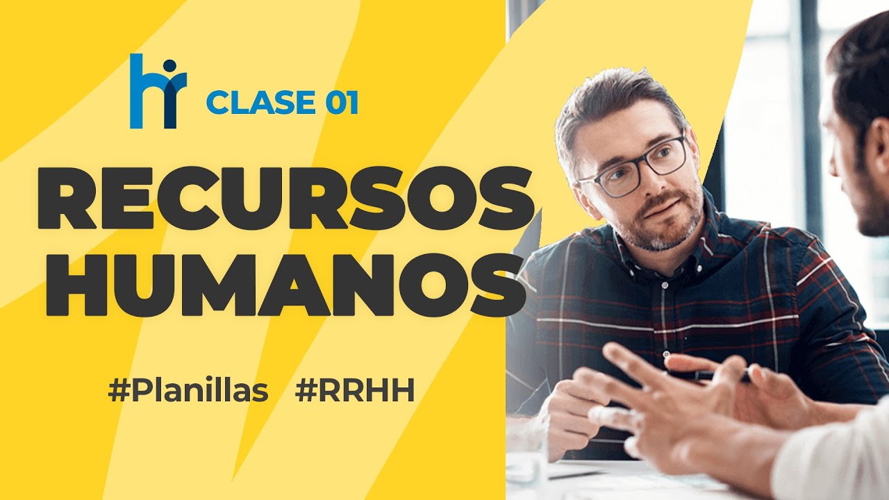 Clase 1: Control de Planillas y Recursos Humanos AUTOMÁTICAS - Sistema RRHH 2022