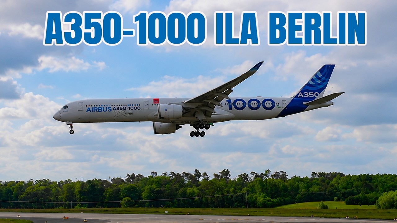 A350-1000 ILA Berlin 2026 - Full Flight  #airbus