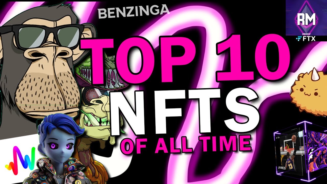 Top 10 NFTs By Sales Volume (All Time) | Top NFT Projects |The Roadmap