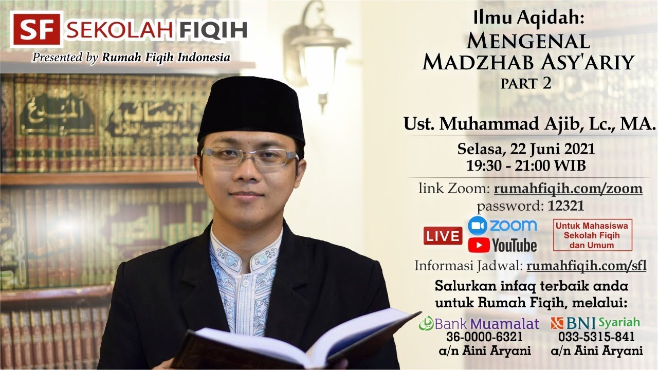 Kitab-Kitab Akidah Madzhab Asy'ary & Para Ulama Madzhab Asy'ariy - Ust Muhammad Ajib, Lc., MA.