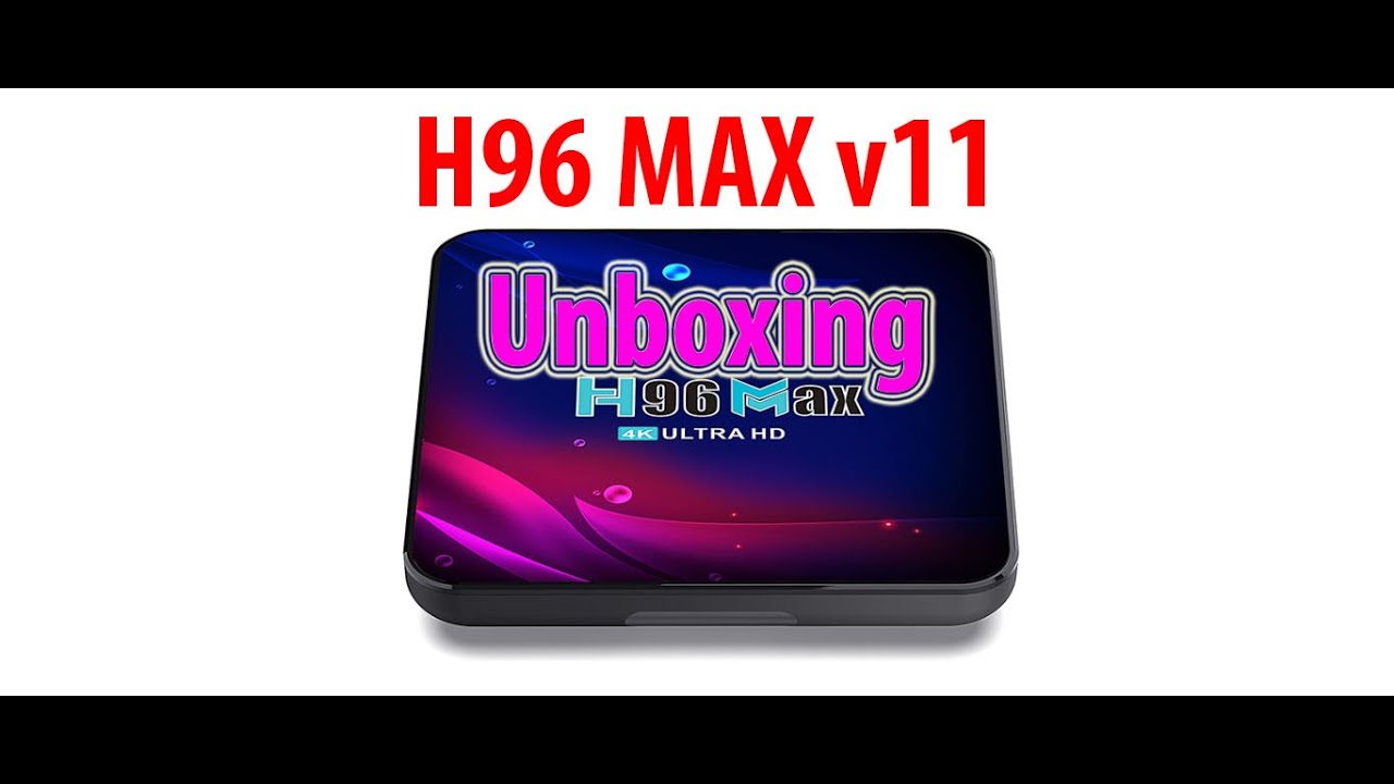 H96 Max v11 Unboxing Tv BOX Android 11 RK3318 4gb 32gb