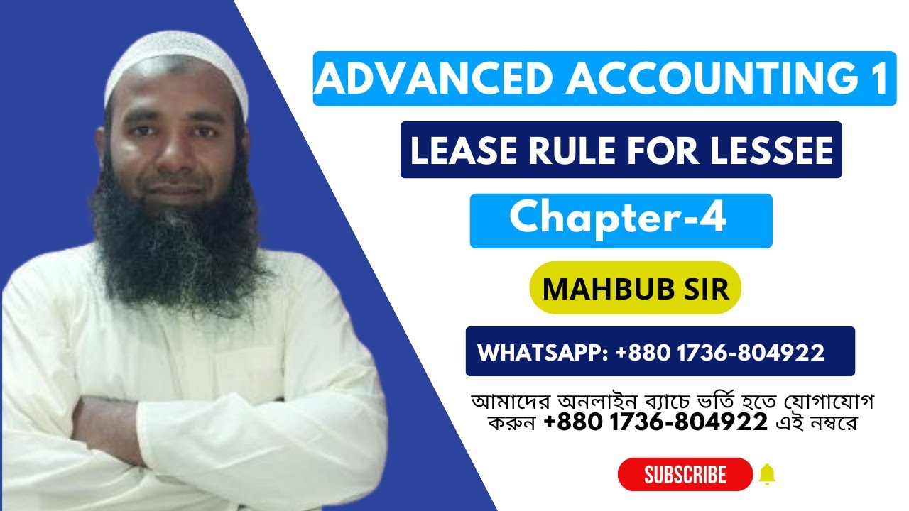 Advanced Accounting–1 | Chapter 4 | Lease Rules for Lessee | Mahbub Honours Academy