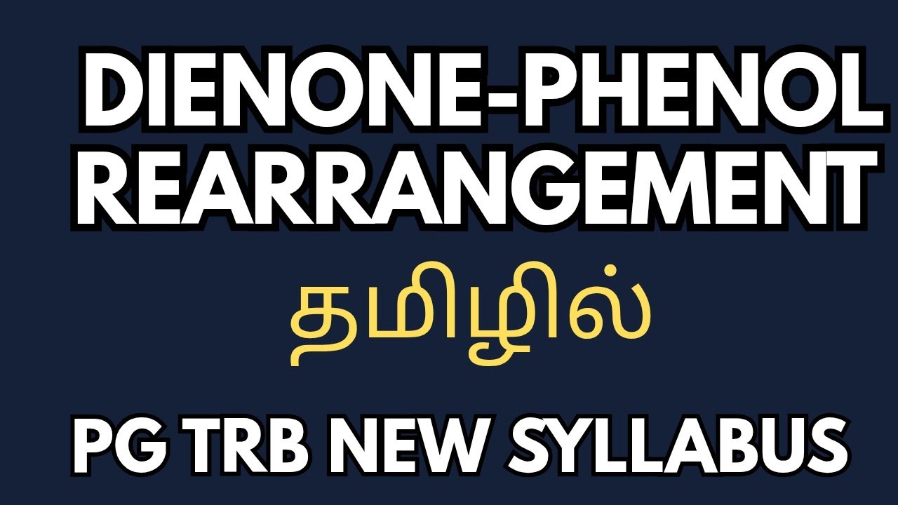 Dienone - phenol rearrangement & von richer rearrangement