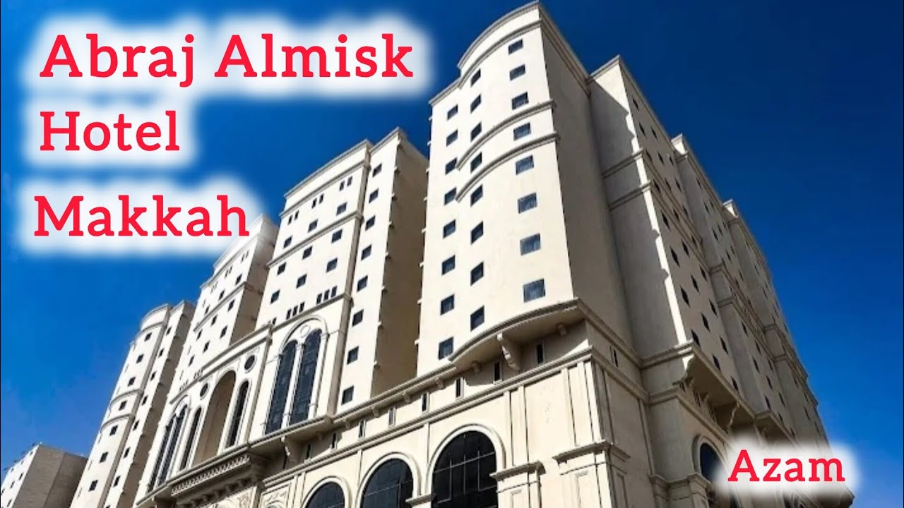 Abraj Almisk Hotel Sharay Mansor Makkah for Umrah Stay 