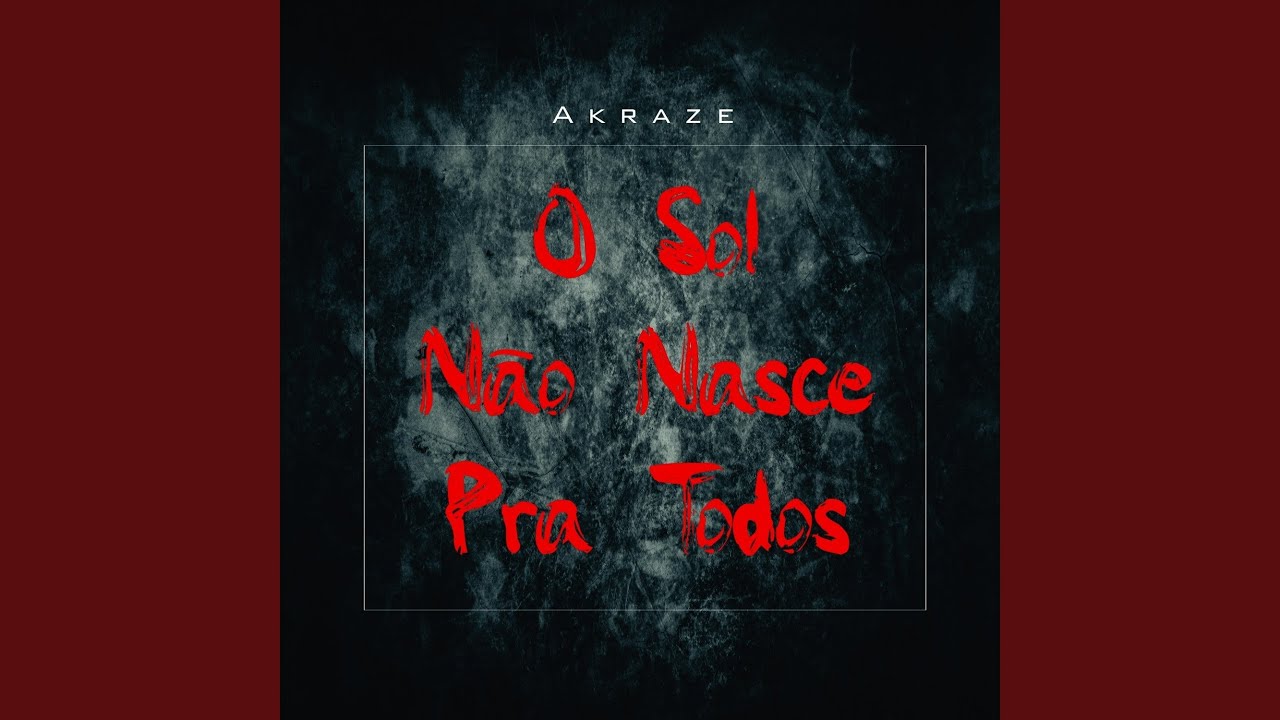 O Sol Não Nasce pra Todos