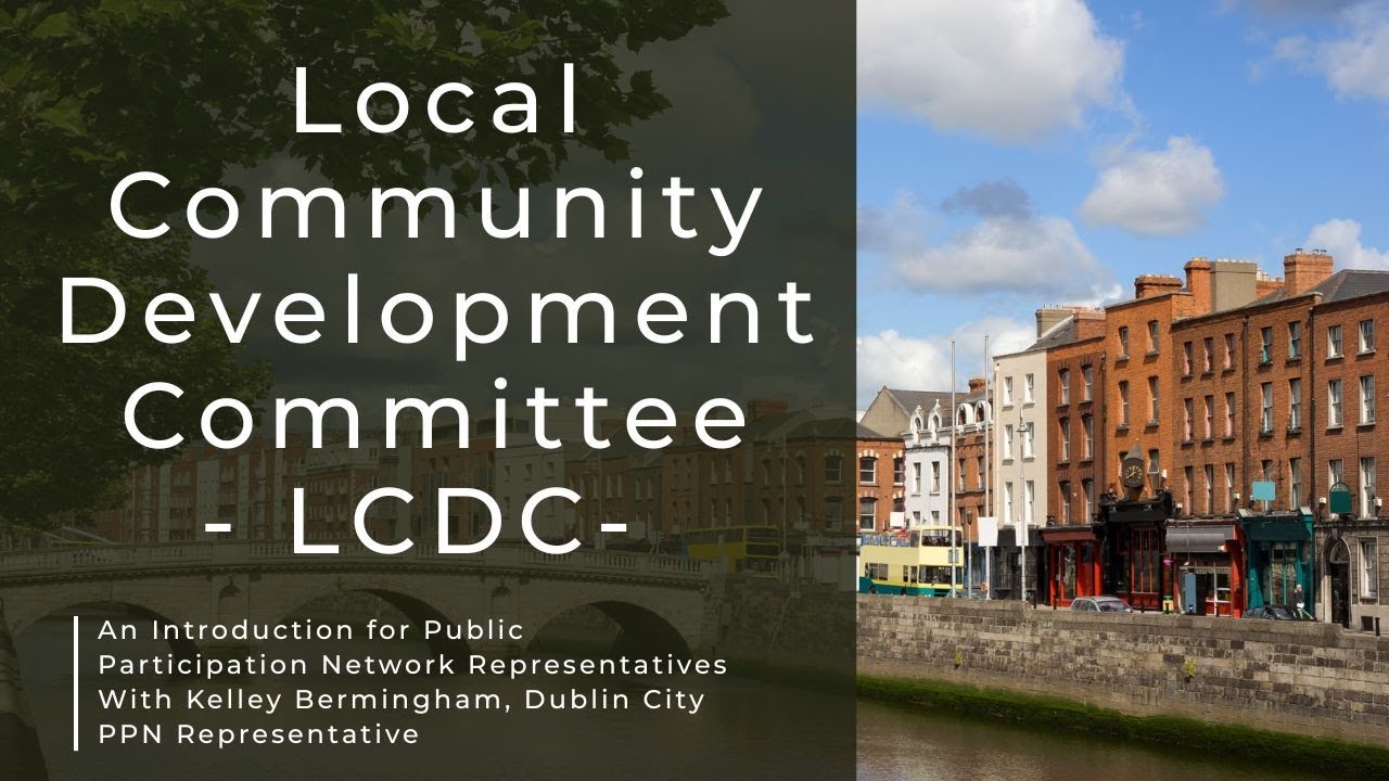 LCDC introduction for Public Participation Network Representatives