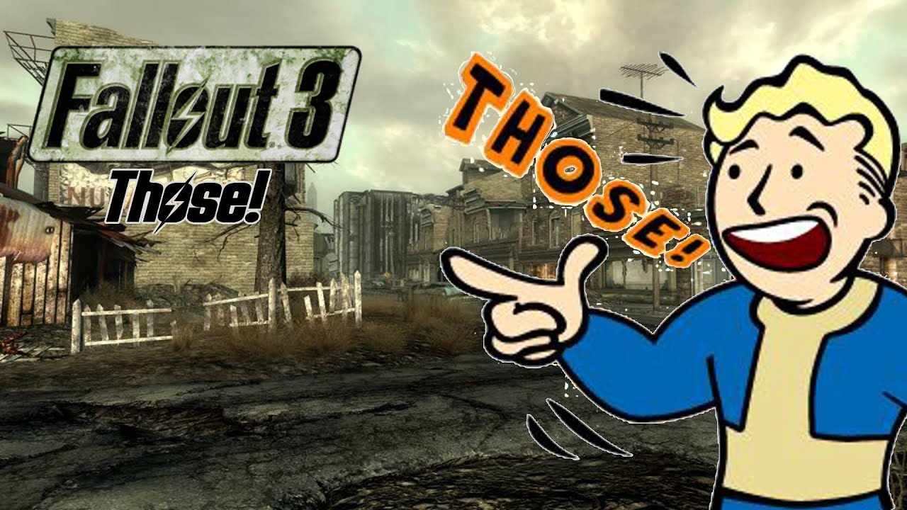 Fallout 3 - Side Quests - Those! (With Optional Objective)