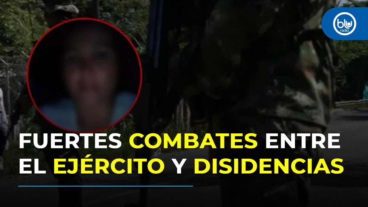 “Hay una balacera”: temor en civiles por combates entre Ejército y 'Calarcá' en Meta-Guaviare