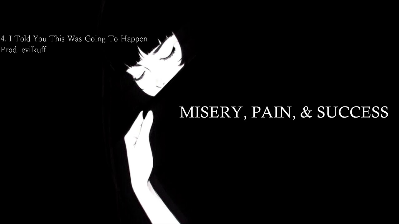 TVBUU - I Told You This Was Going To Happen | Prod. evilkuff | MISERY, PAIN, & SUCCESS