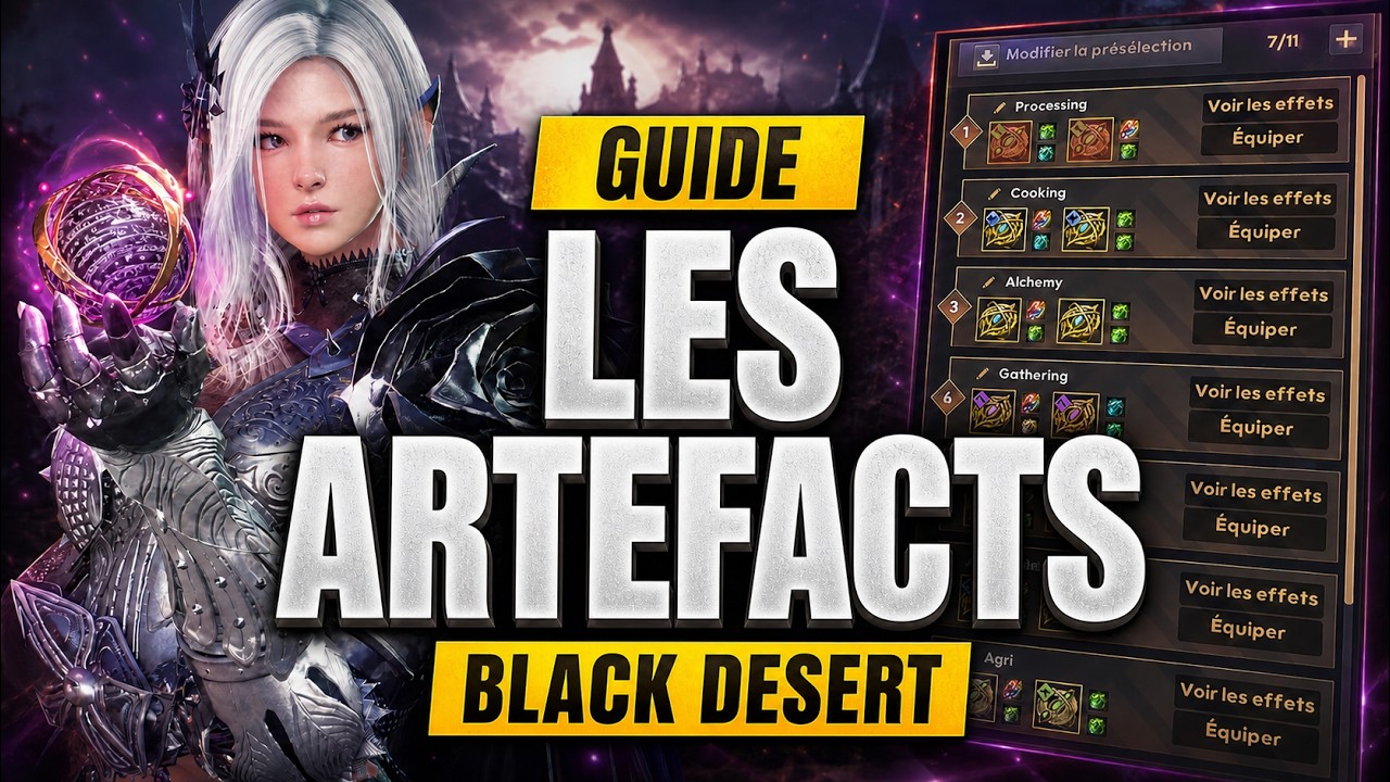 Guide des ARTEFACTS et pierres de lumi&egrave;res sur black desert en 2026