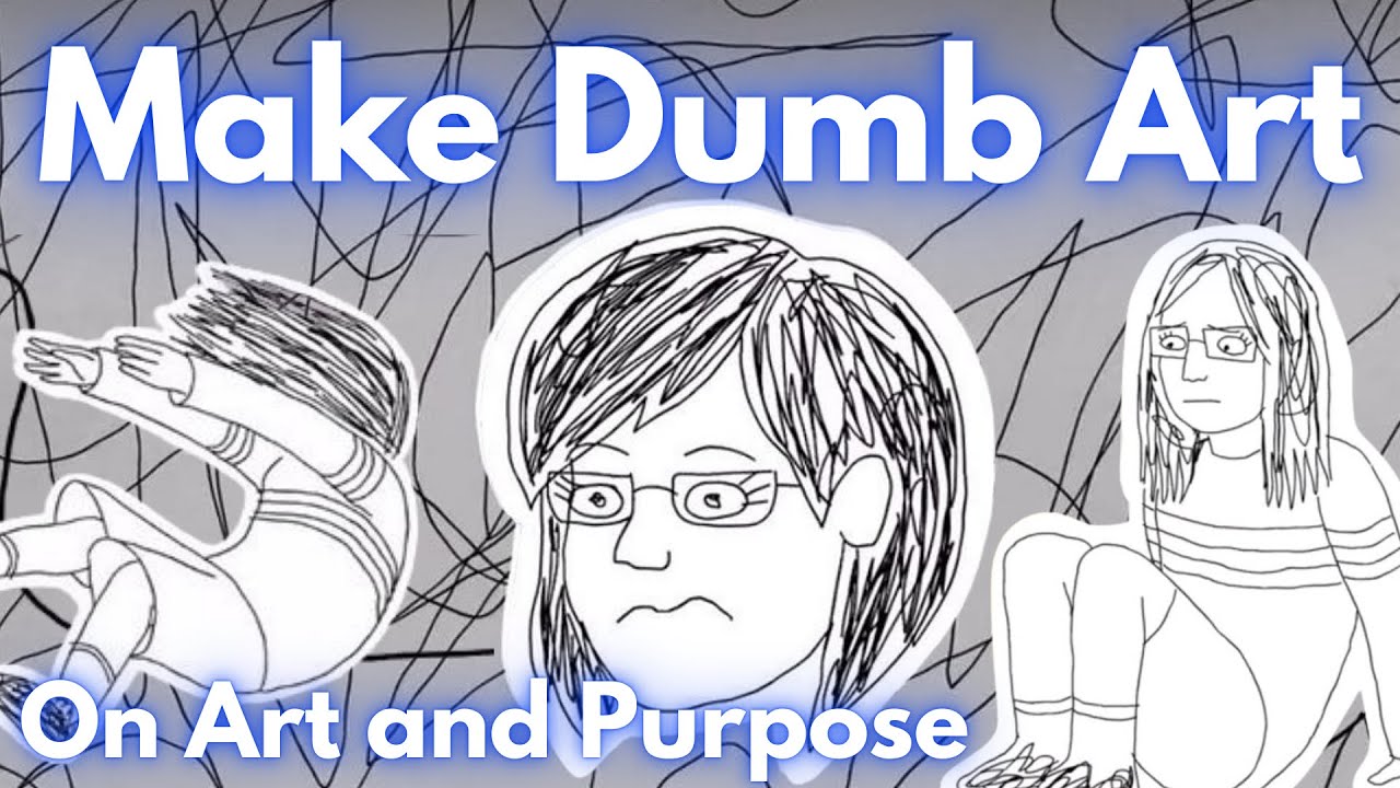 Make Dumb Art