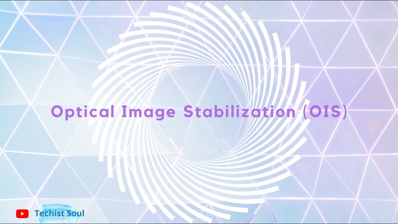 What is Optical Image Stabilization?