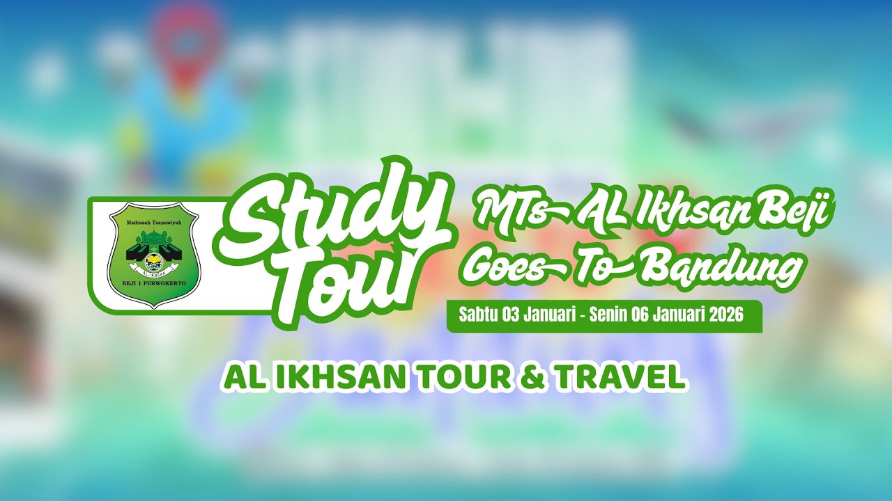 Study Tour MTs Al Ikhsan Beji  Goes To Bandung 2026