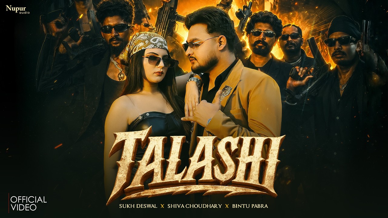 Talashi (Official Video) Sukh Deswal | Shiva Choudhary | Bintu Pabra | New Haryanvi Song 2026