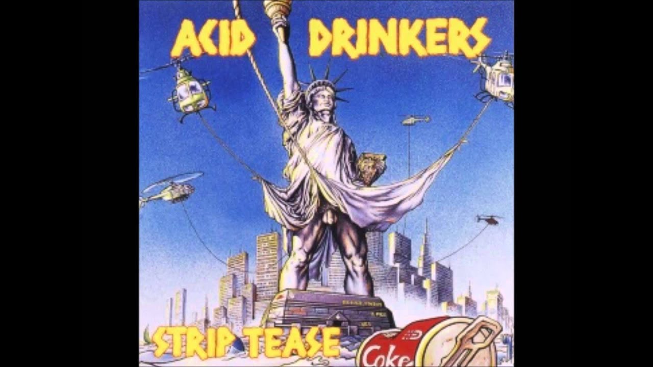 Acid Drinkers - I'm A Rocker