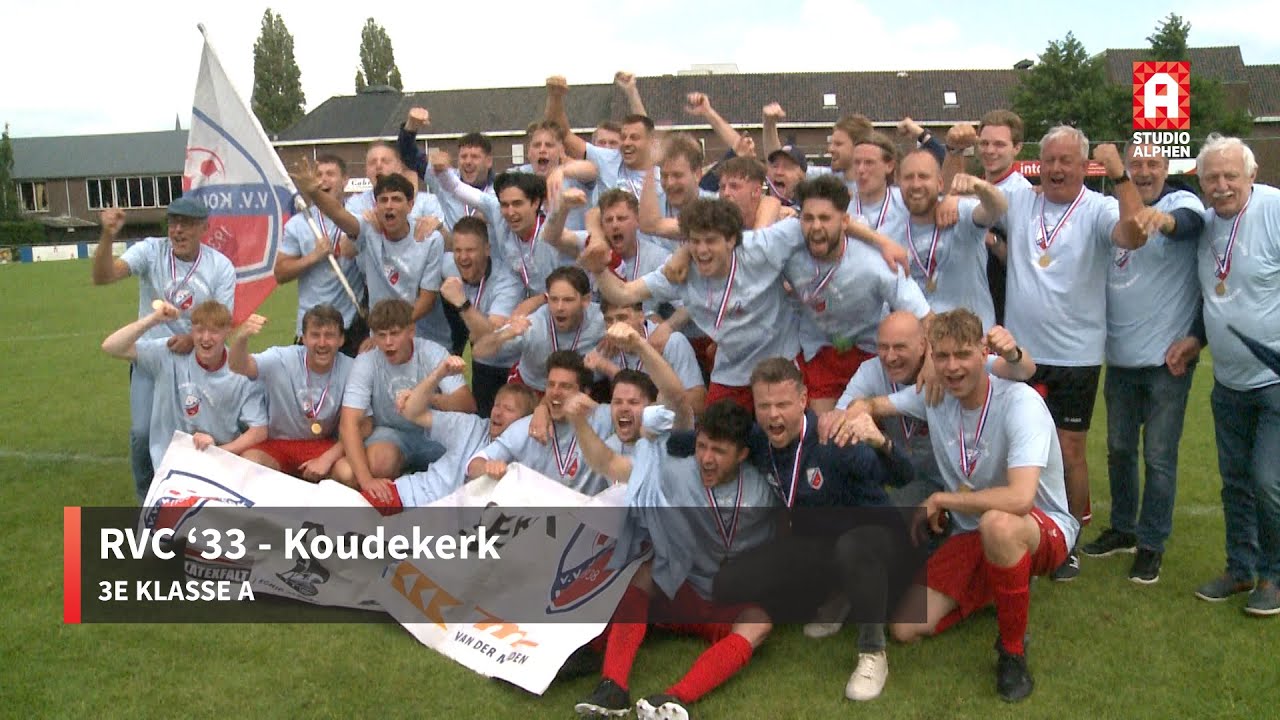 Samenvatting kampioenswedstrijd RVC '33 - Koudekerk (25 mei)
