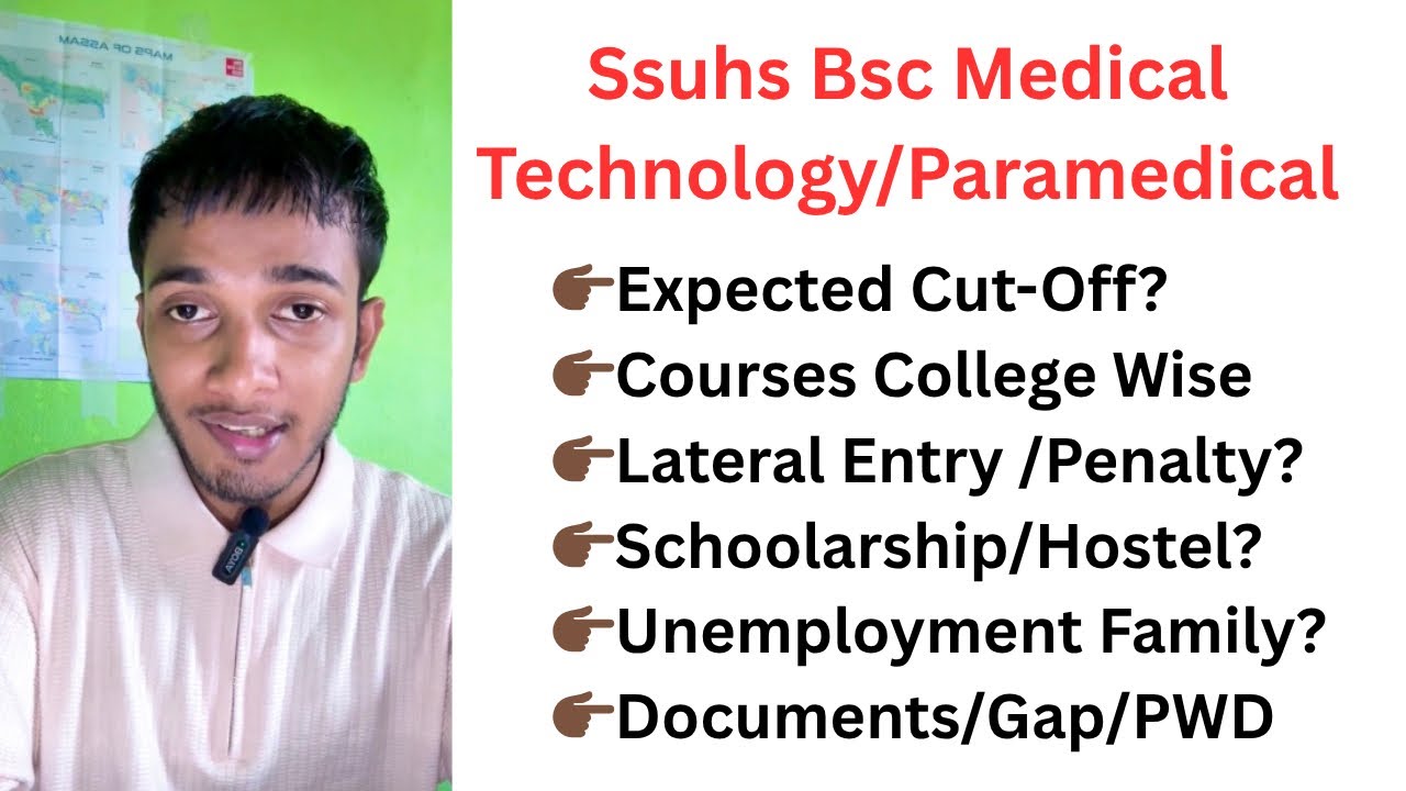 Ssuhs Bsc Medical Technology/ Paramedical Cut-Off 2025 ✅ |Paramedical Safe Score| Assam #ssuhs