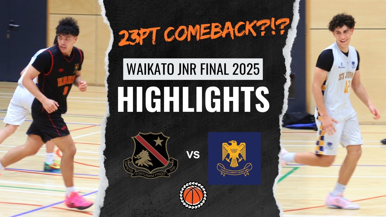 Waikato JNR Basketball FINAL - 23PT COMEBACK?!? - HAMILTON BOYS VS ST JOHN'S