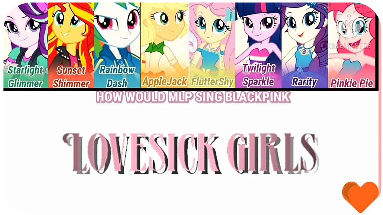 [ How Would ] MLP Sing LOVESICK GIRLS BLACKPINK