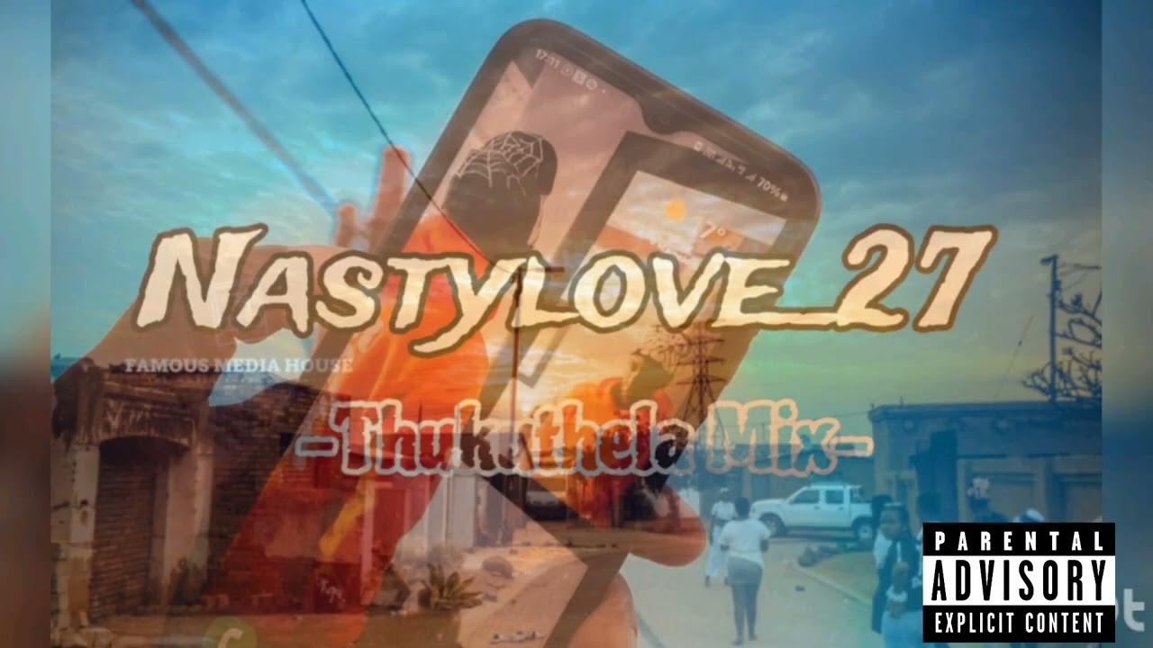Nastylove_27 - Thukuthela Mix