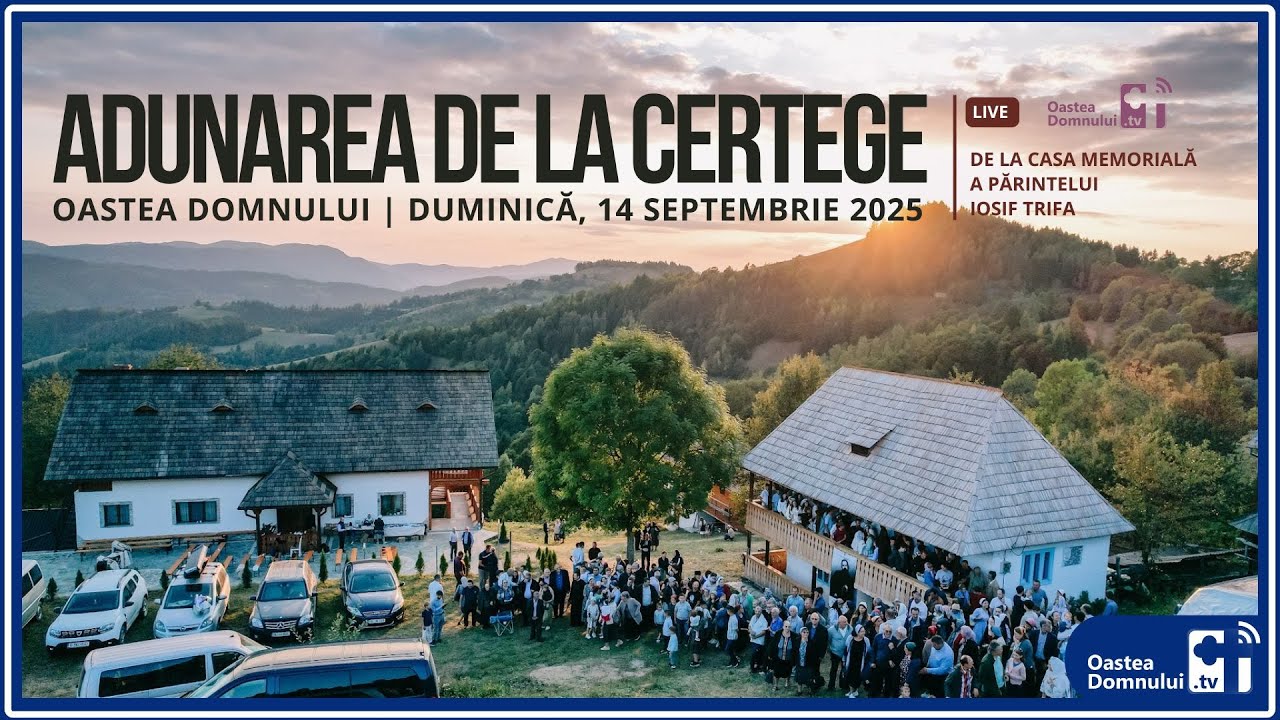 Adunarea anuală a Oastei Domnului - Certege, AB - 14 septembrie 2025 #oasteadomnuluitv