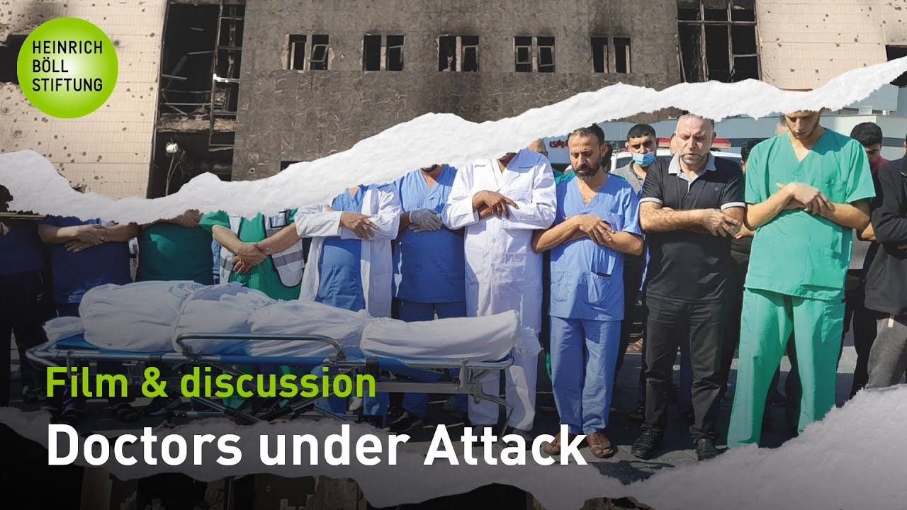 Doctors Under Attack: Protection of Medical Facilities With a Focus on Gaza - Film Discussion