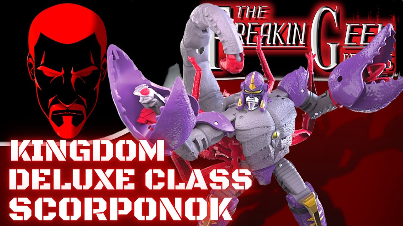 KIngdom Deluxe SCORPONOK: EmGo's Transformers Reviews N' Stuff