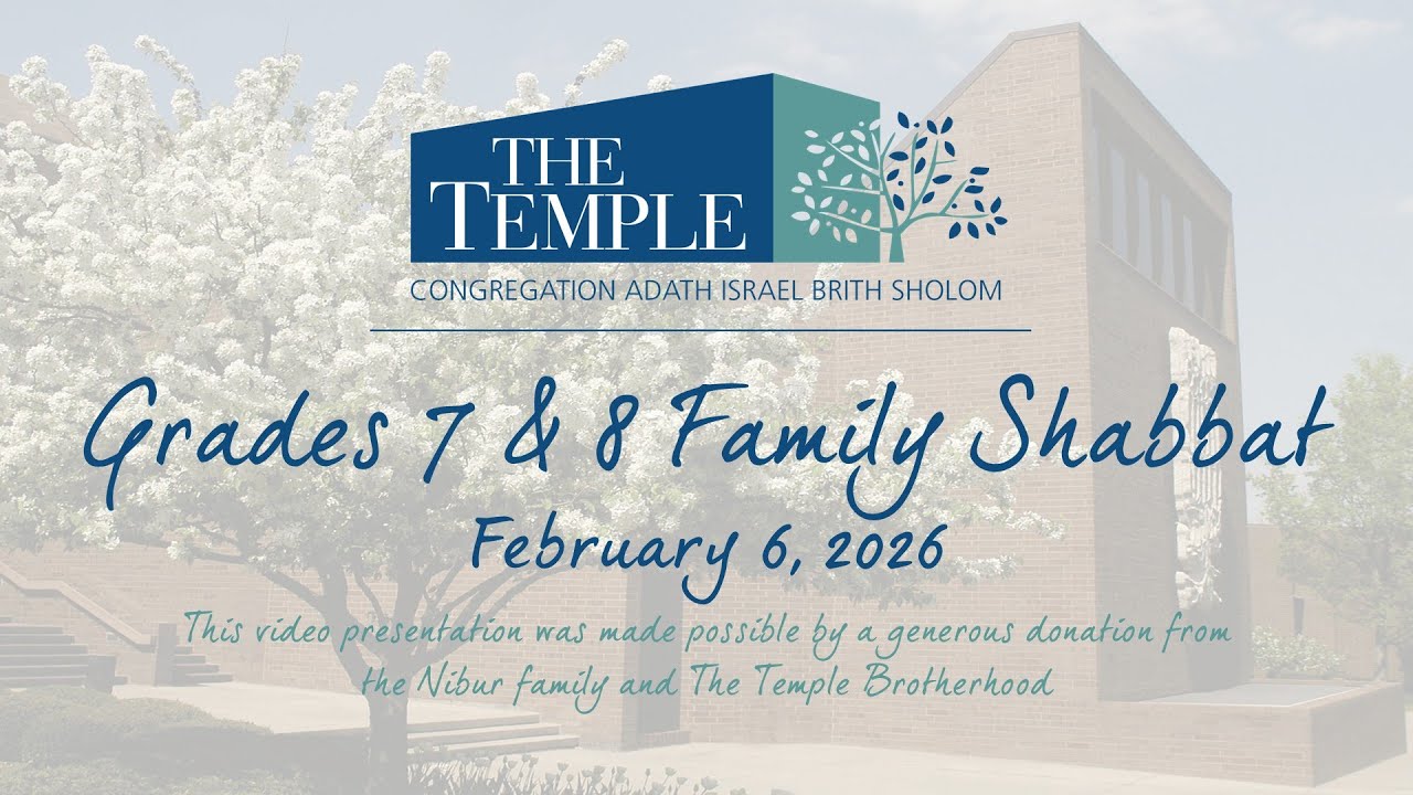Grades 7 and 8 Family Shabbat