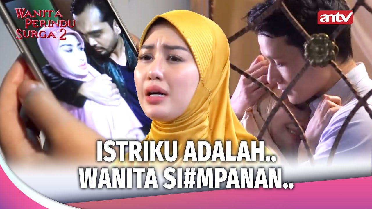 Cinta Tulus Suami Diuji Masa Lalu Kelam Sang Istri | Wanita Perindu Surga 2 Eps 22 FULL