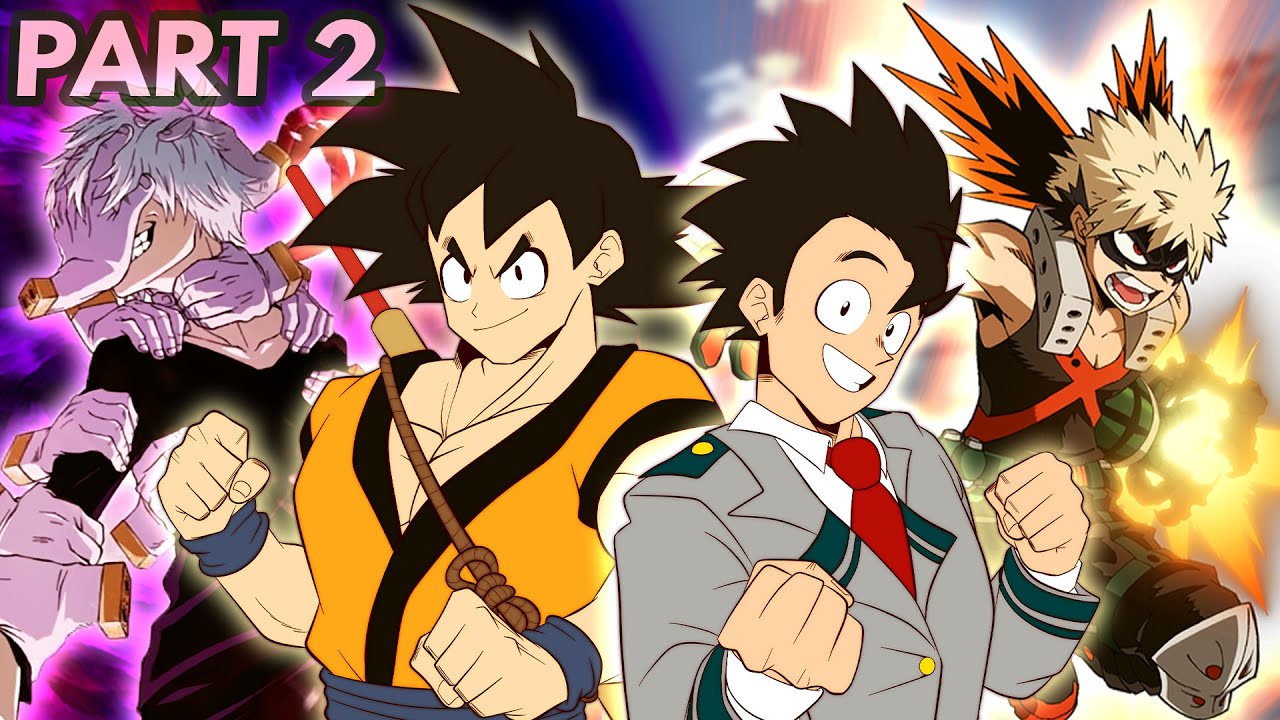 What if GOHAN Was in MY HERO ACADEMIA? (Part 2)