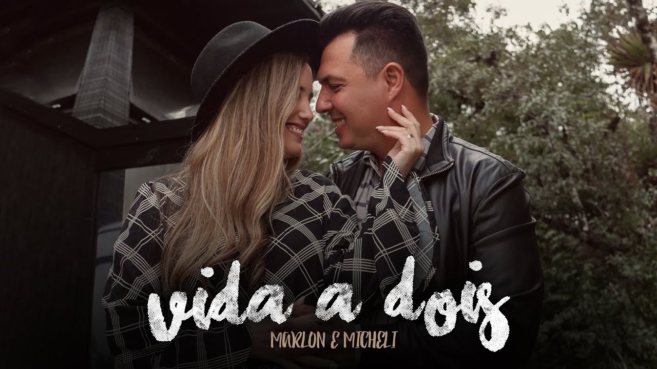 Vida a Dois - Marlon e Micheli (Oficial Music V&iacute;deo) M&uacute;sica Rom&acirc;ntica Gospel