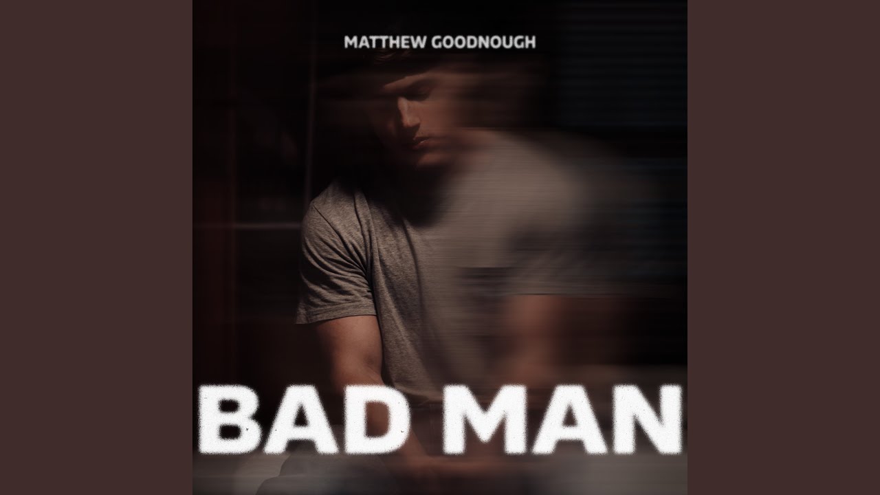 Bad Man