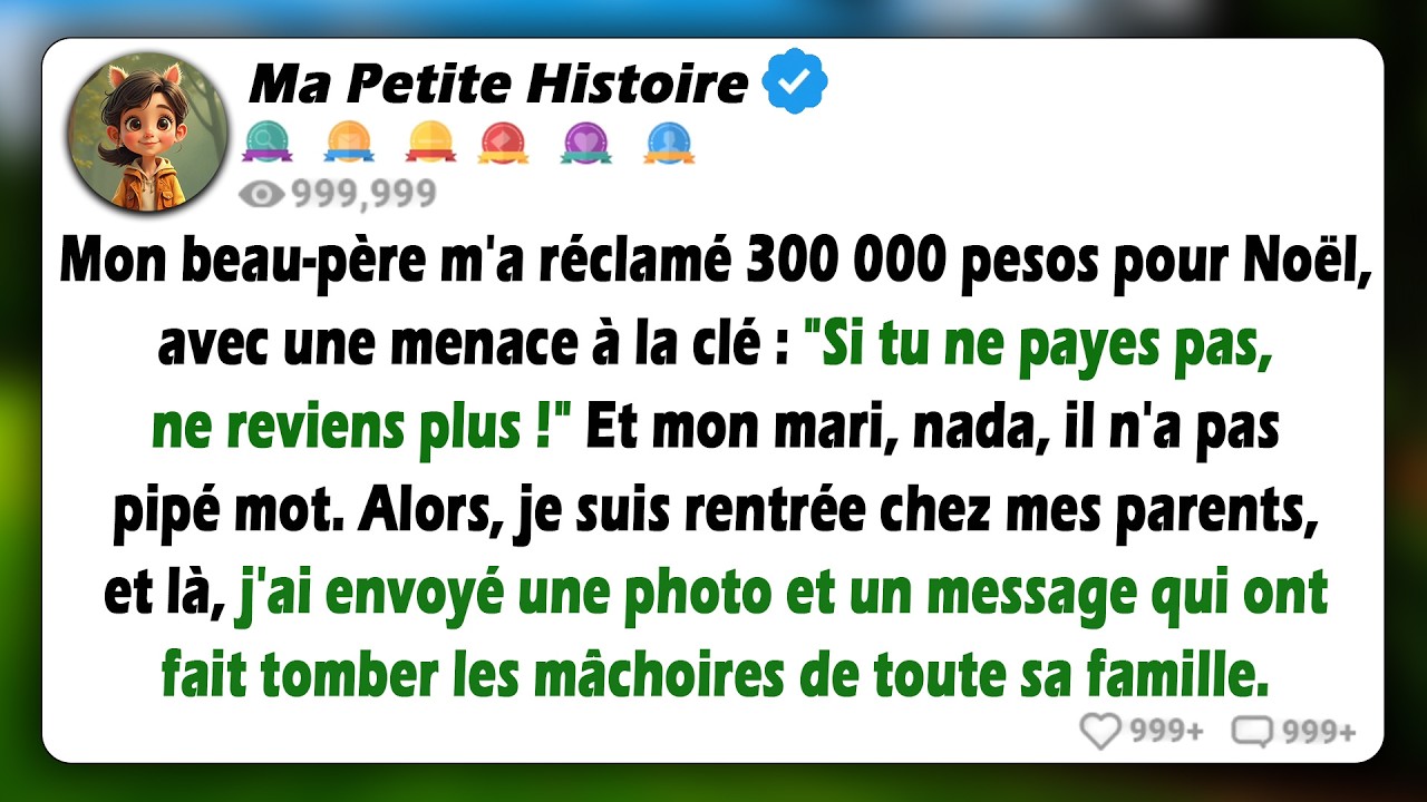 Ma belle-mère m'a réclamé 300 000 Pesos pour Noël et m'a même menacée en disant : 'ne reviens jamais