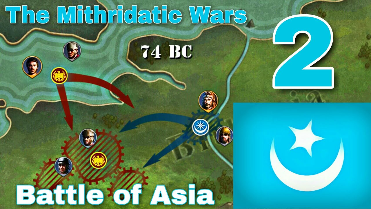 Battle of Asia. Понт (The Mithridatic Wars) - #2. Great Conqueror: Rome.