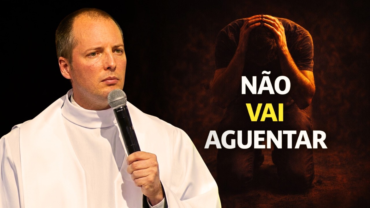 Quem Não Rezar Não Vai Aguentar o Que Está Vindo | Pe. Duarte Lara