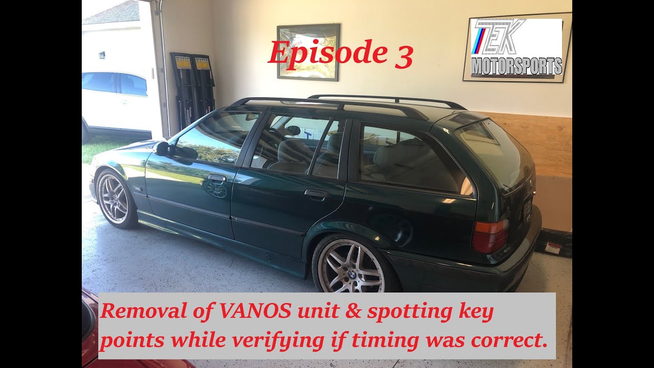 Замена двигателя на BMW E36 Touring, установка двигателя S54, демонтаж системы VANOS EP3 и ключев...