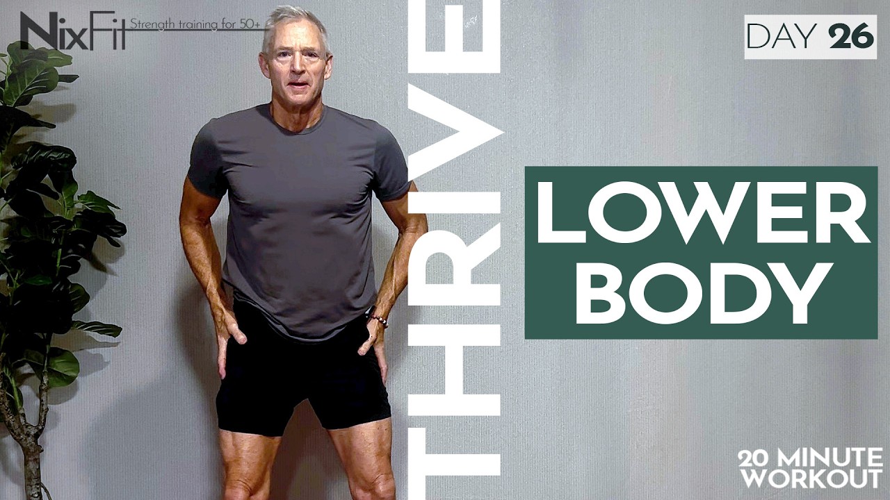 THRIVE | Day 26 LOWER BODY | NixFit 20 min home follow along dumbbell workout 50+ men & women